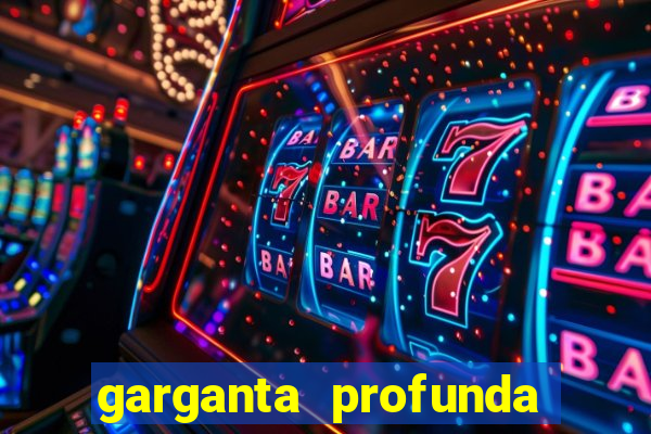 garganta profunda porto alegre